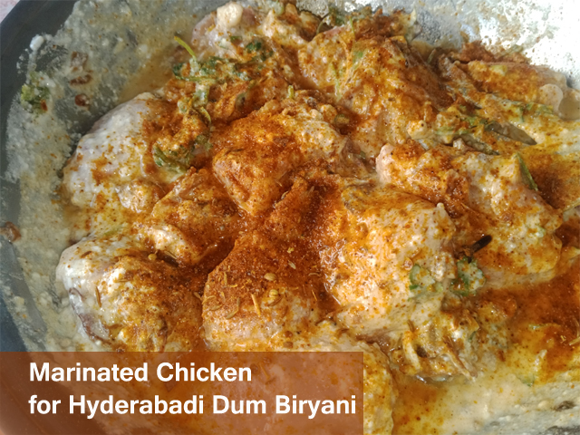 Hyderabad Dum Biryani  Chicken Marination