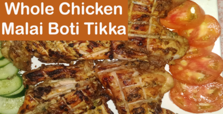 Chicken Malai Boti Tikka Recipe